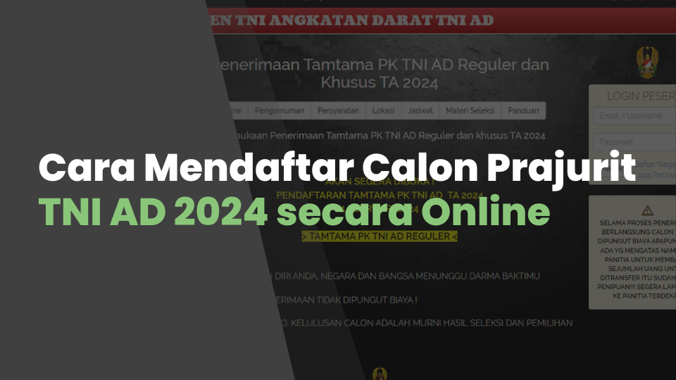 Cara Mendaftar Calon Prajurit TNI AD 2024 secara Online