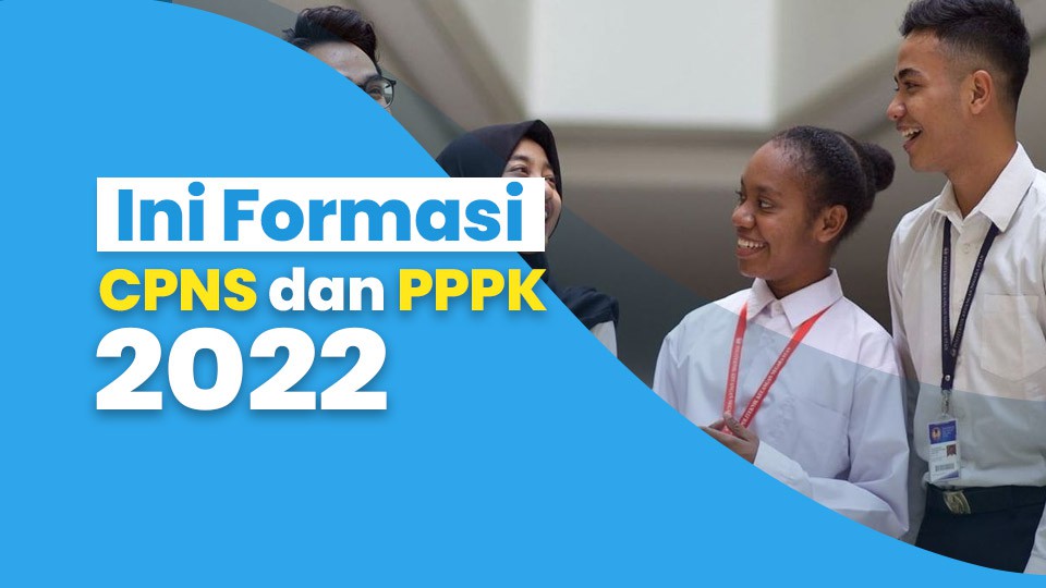Ini Formasi CPNS dan PPPK 2022