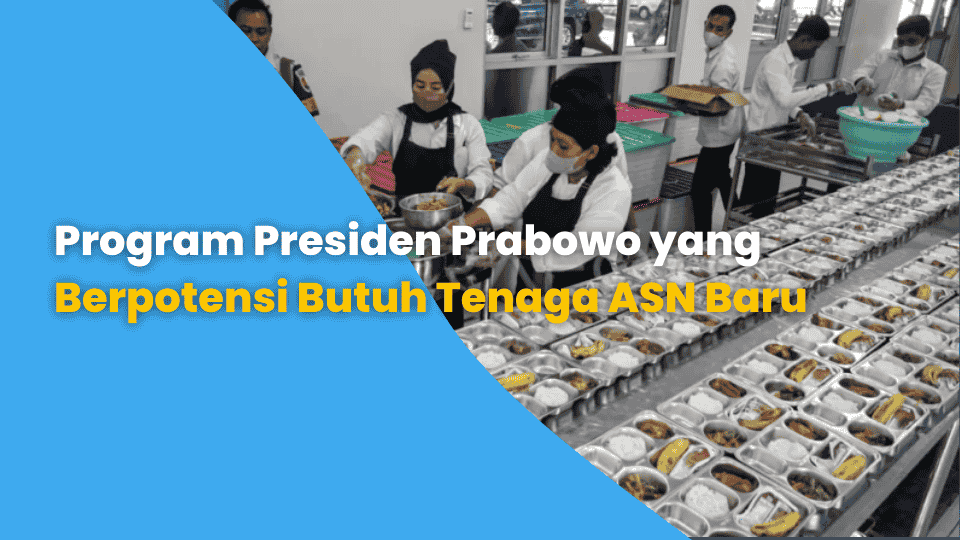 Program Presiden Prabowo yang Berpotensi Butuh Tenaga ASN Baru