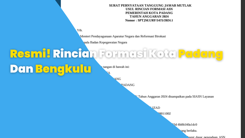 Resmi! Rincian Formasi Kota Padang Dan Bengkulu