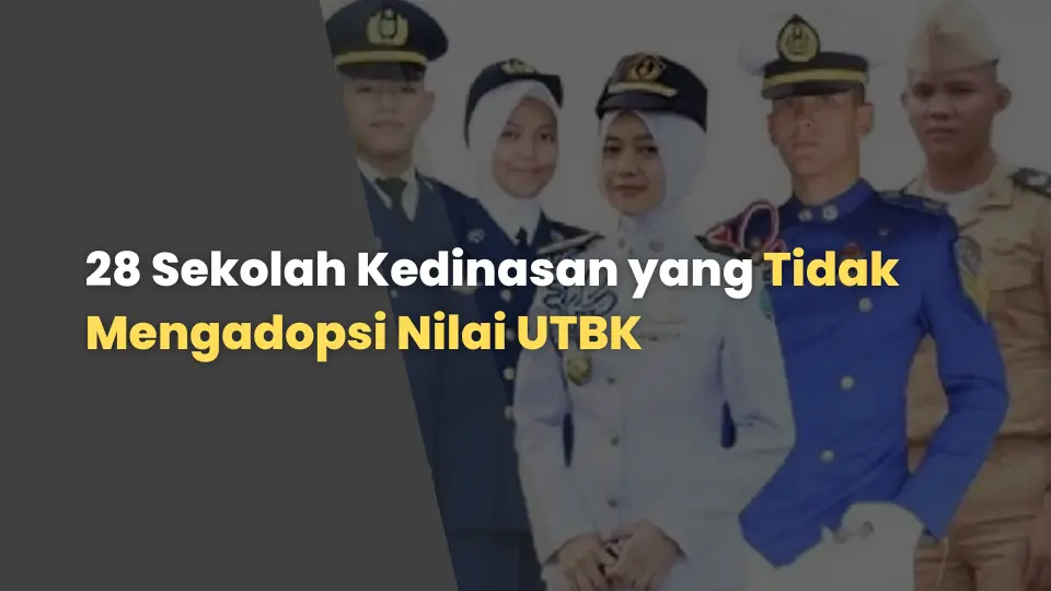 28 Sekolah Kedinasan yang Tidak Mengadopsi Nilai UTBK