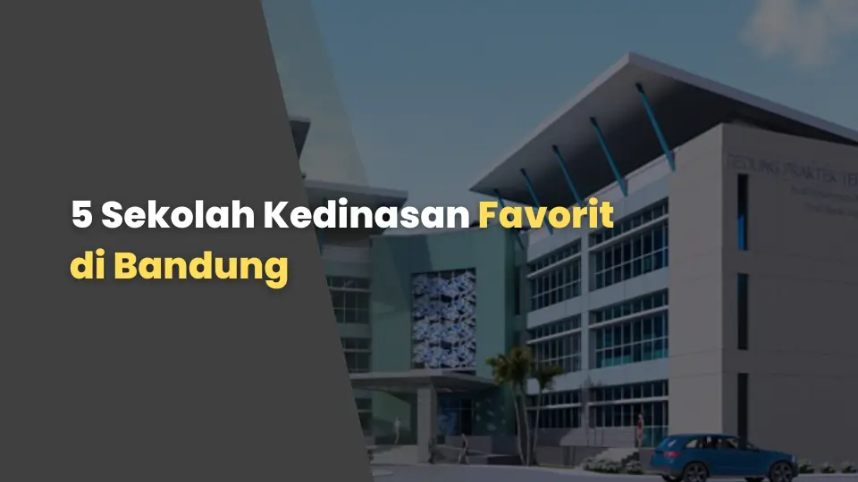 5 Sekolah Kedinasan Favorit di Bandung