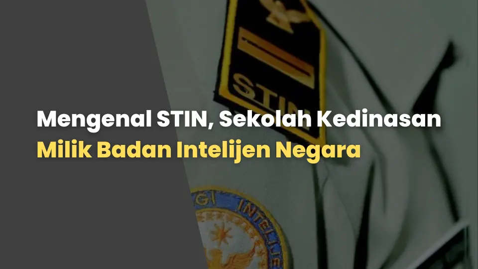 Mengenal STIN, Sekolah Kedinasan Milik Badan Intelijen Negara