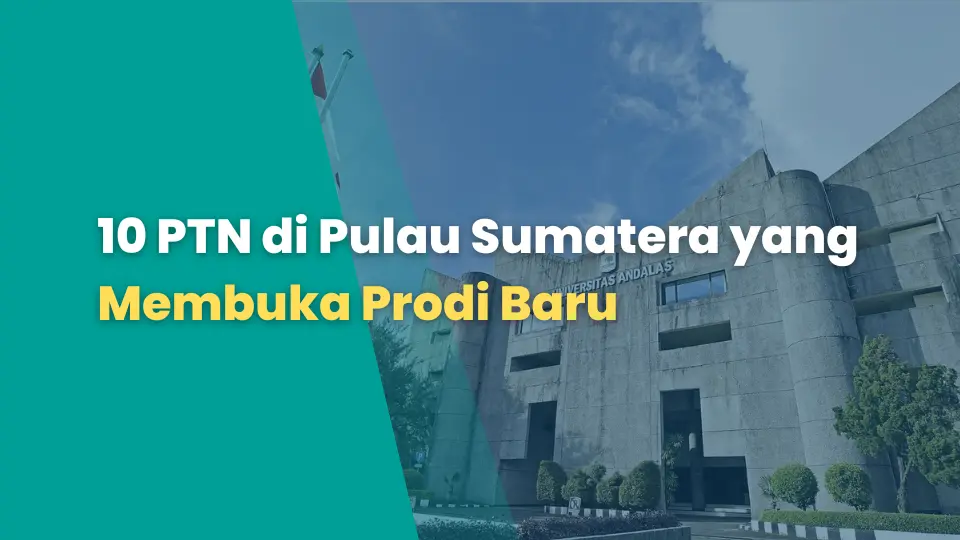 10 PTN di Pulau Sumatera yang Buka Prodi Baru