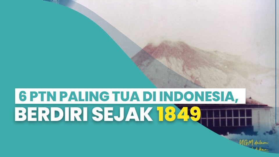 6 PTN Paling Tua di Indonesia, Berdiri Sejak 1849