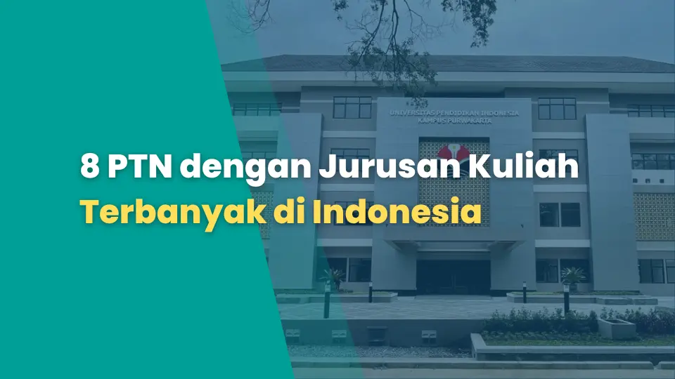 8 PTN dengan Jurusan Kuliah Terbanyak di Indonesia