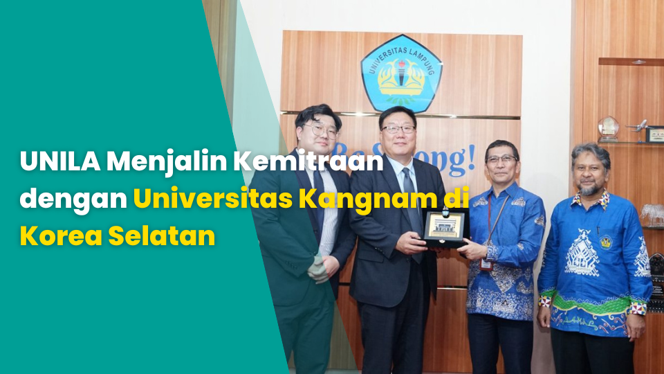 UNILA Menjalin Kemitraan dengan Universitas Kangnam di Korea Selatan